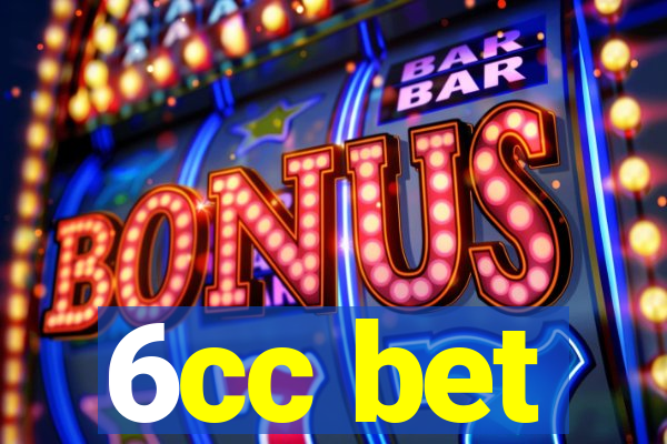 6cc bet